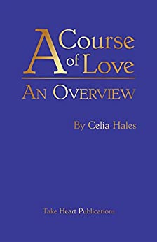 A Course of Love: An Overview